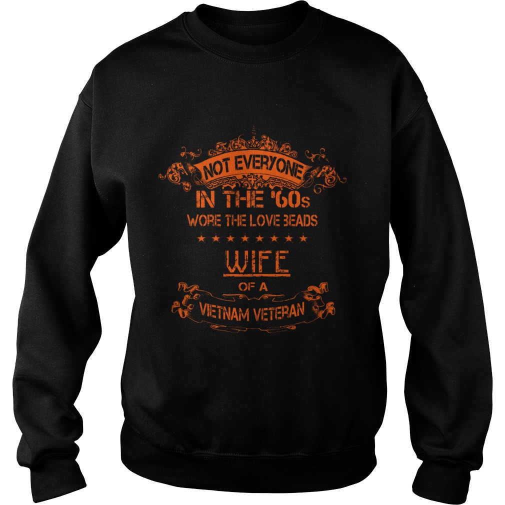 Wife Of A Vietnam Vet Sweat Shirt
