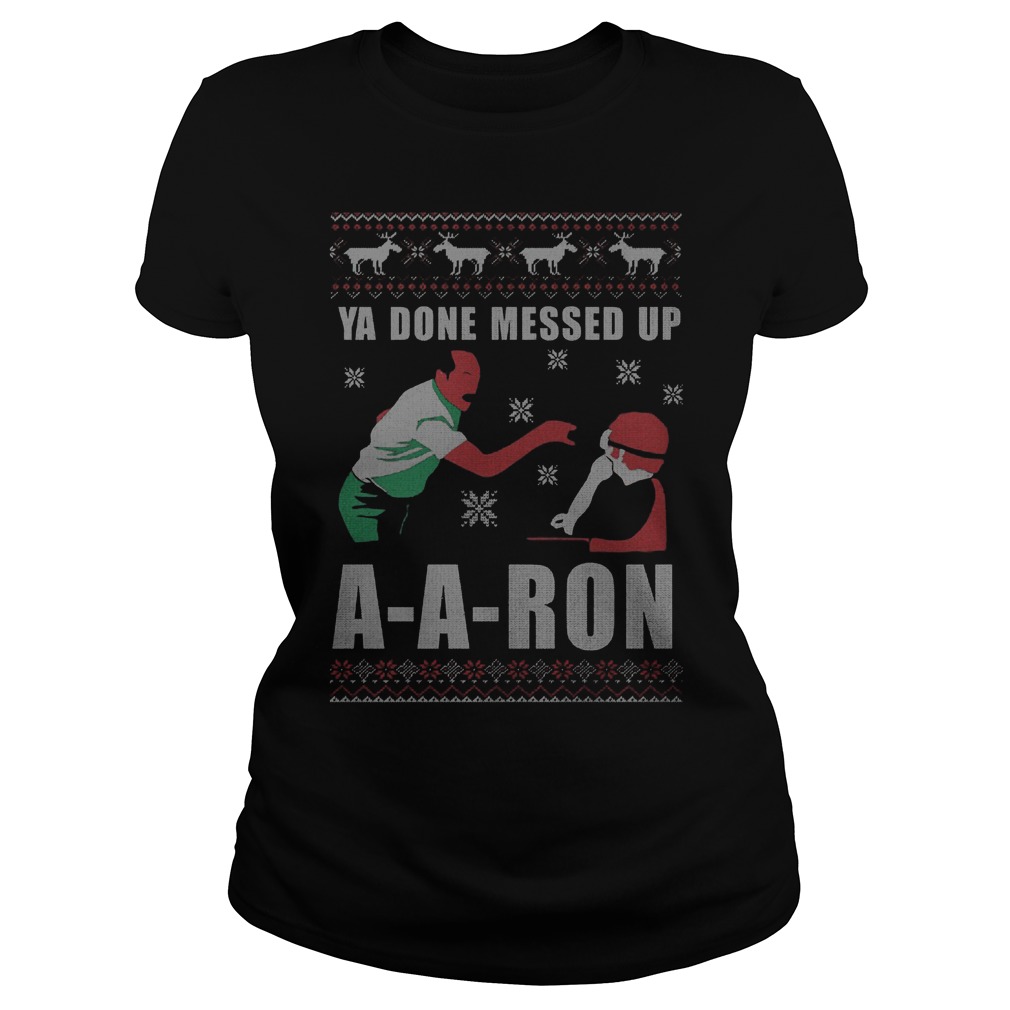 Ya Done Messed Ron Sweat Ladies