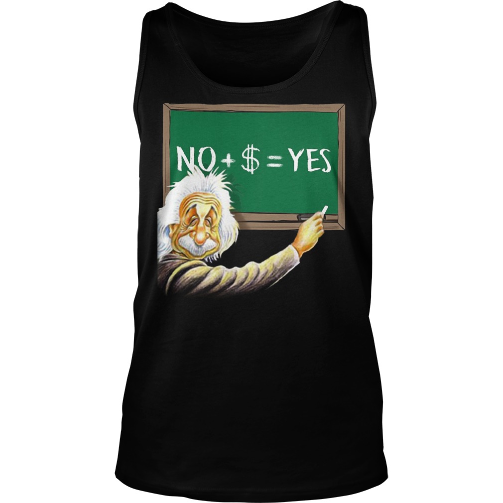 Albert Einstein No Dollar Yes Unisex Tank Top