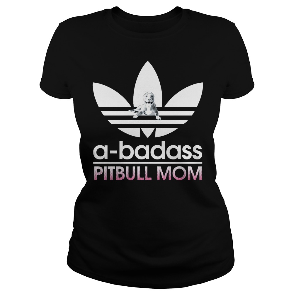Badass Pibull Mom Ladies Tee