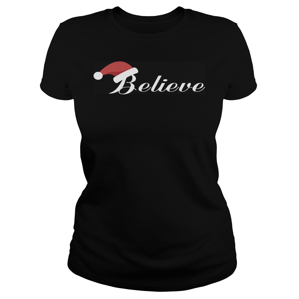 Believe Christmas Ladies Tee