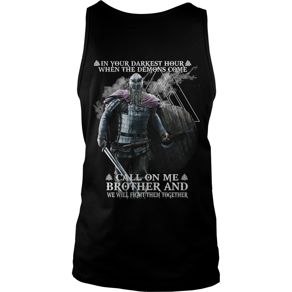 Brother Vikings Darkest Hour Demons Come Call Brother Will Fight Together Tanktop