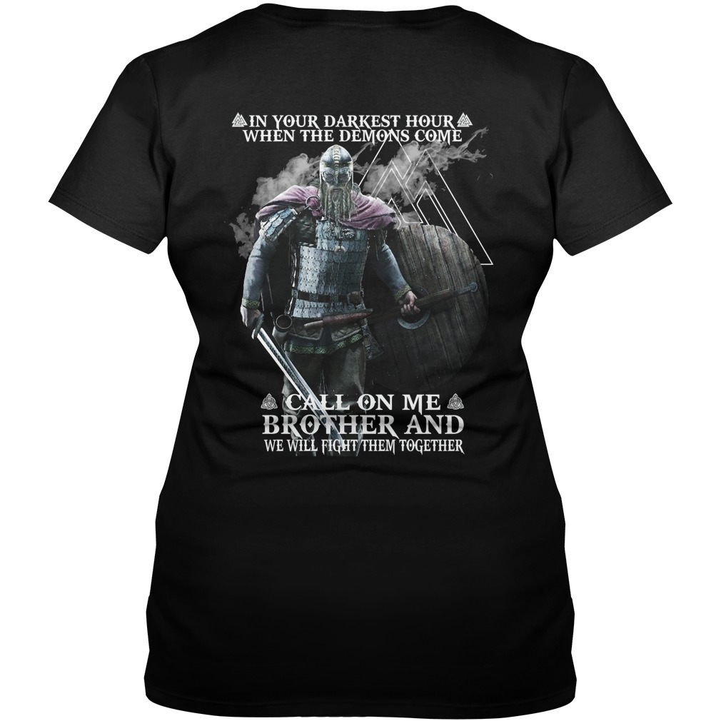 Brother Vikings Darkest Hour Demons Come Call Brother Will Fight Together Vneck