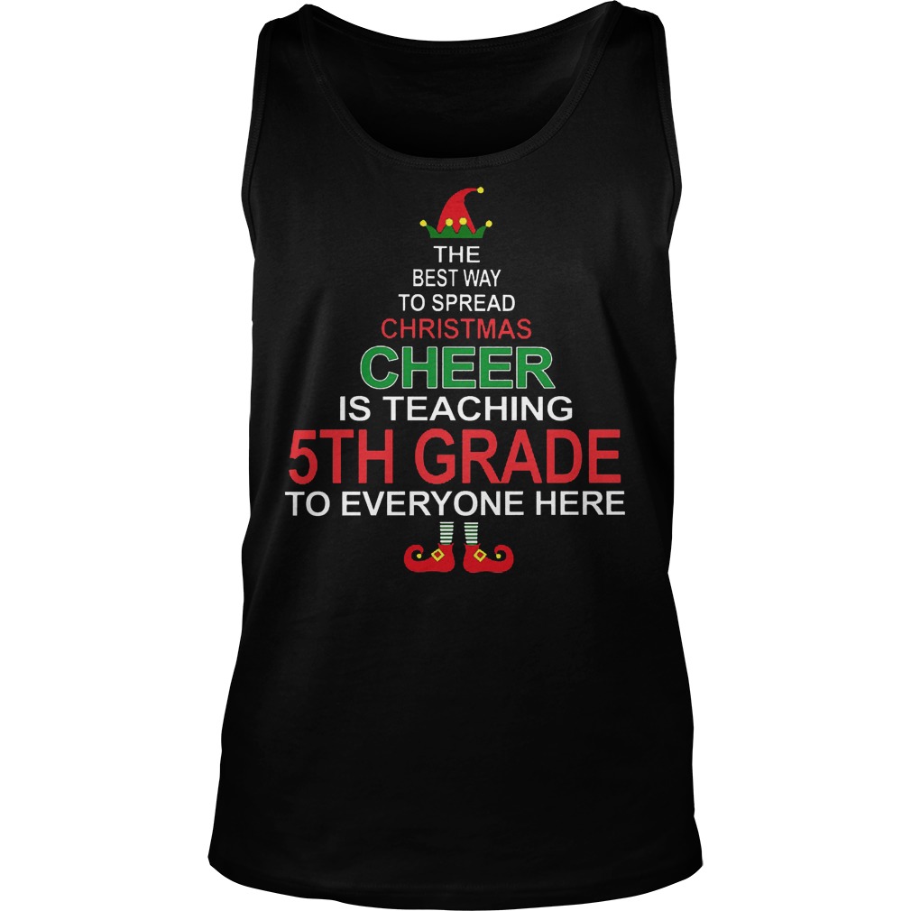 Christmas Cheer Teaching 5th Grade Everyone Tank Top