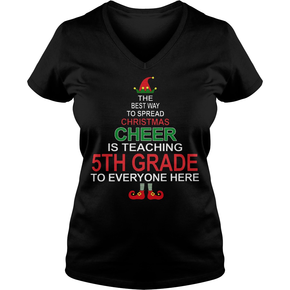 Christmas Cheer Teaching 5th Grade Everyone V Neck