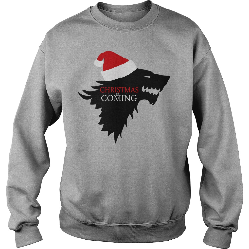 Christmas Coming Game Thrones Sweatshirt