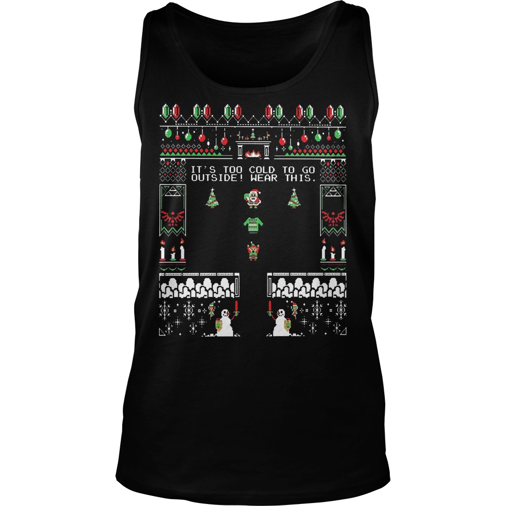 Cold Go Outside Wear Tank Top