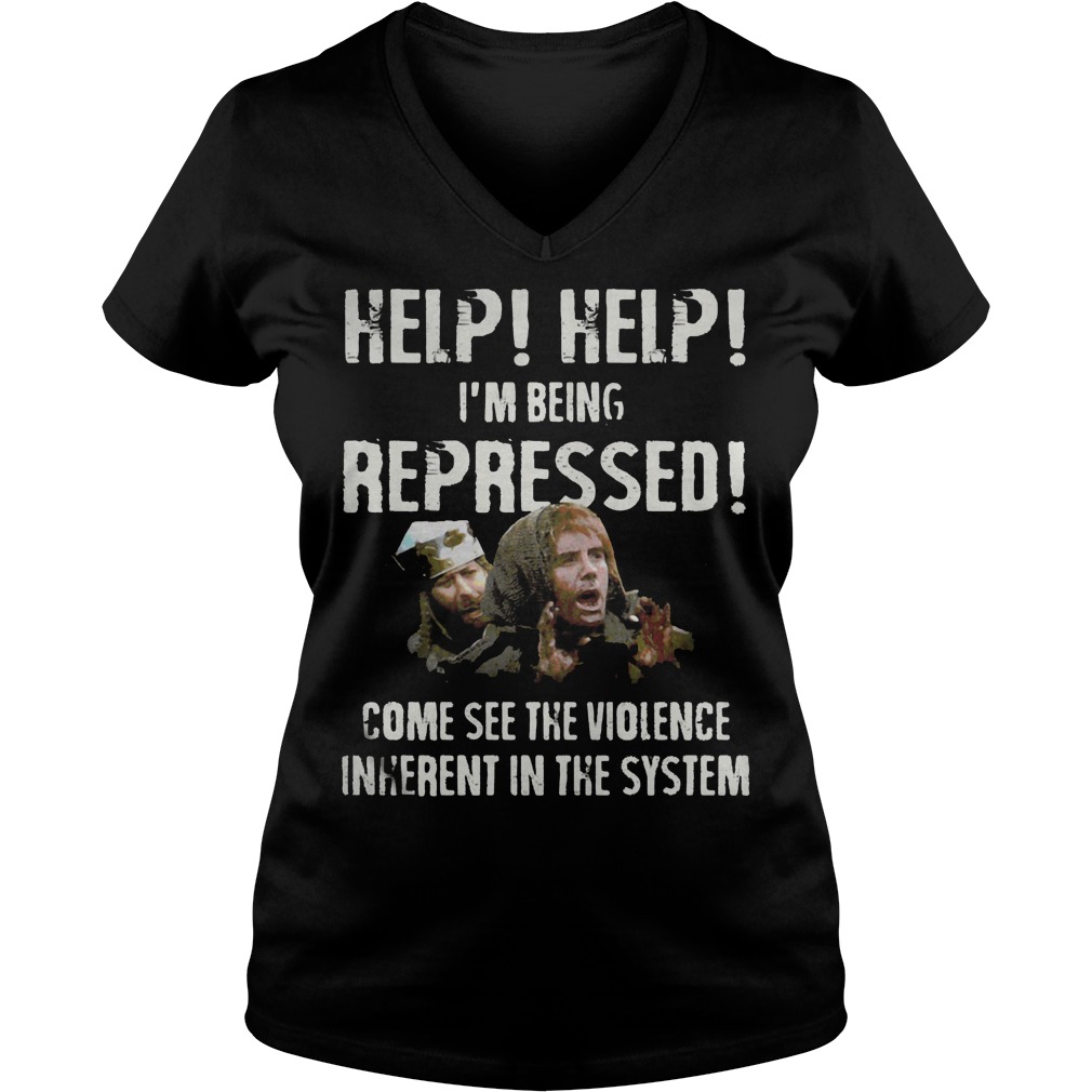 Constitutional Peasants Dennis Help Help Im Repressed Come See Violence Ladies V Neck