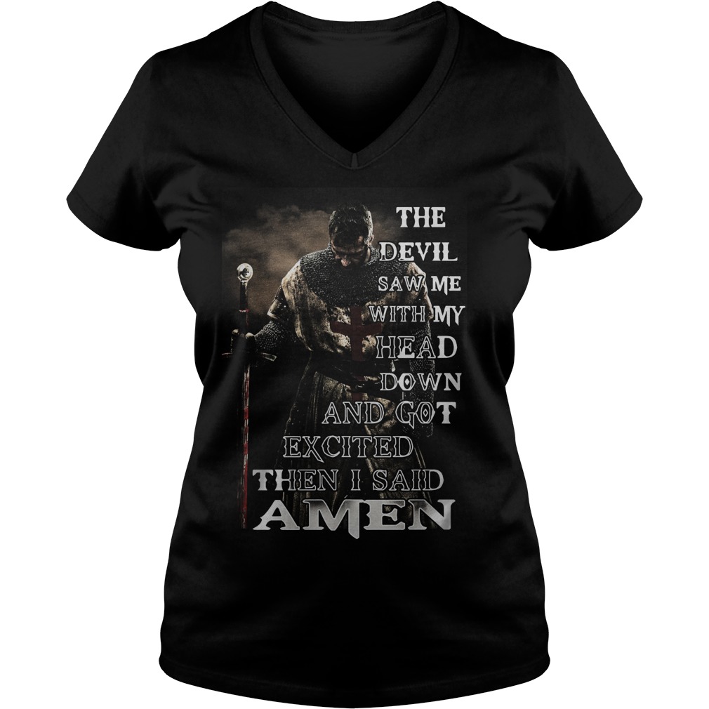 Devil Saw Head Got Excited Said Amen Vneck
