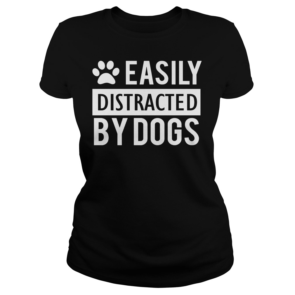 Easily Distracted Dogs Ladies