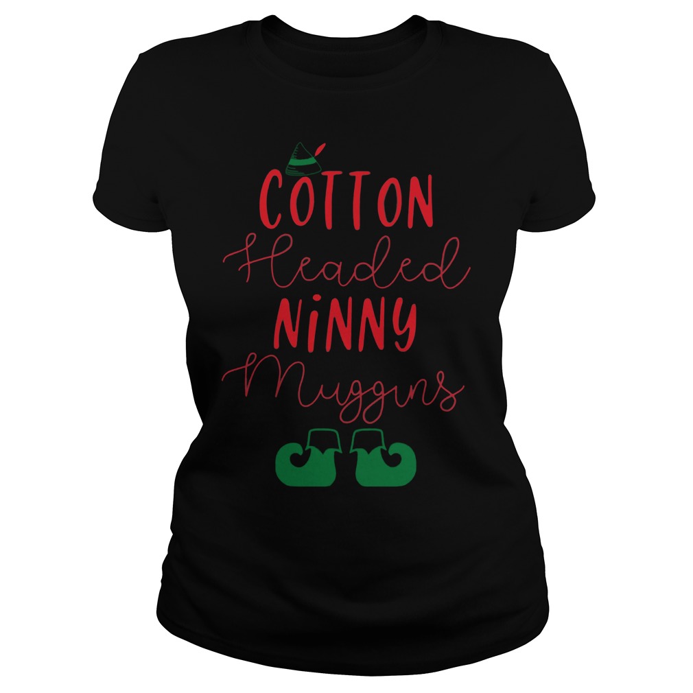 Elf Cotton Headed Ninny Muggins Ladies Tee