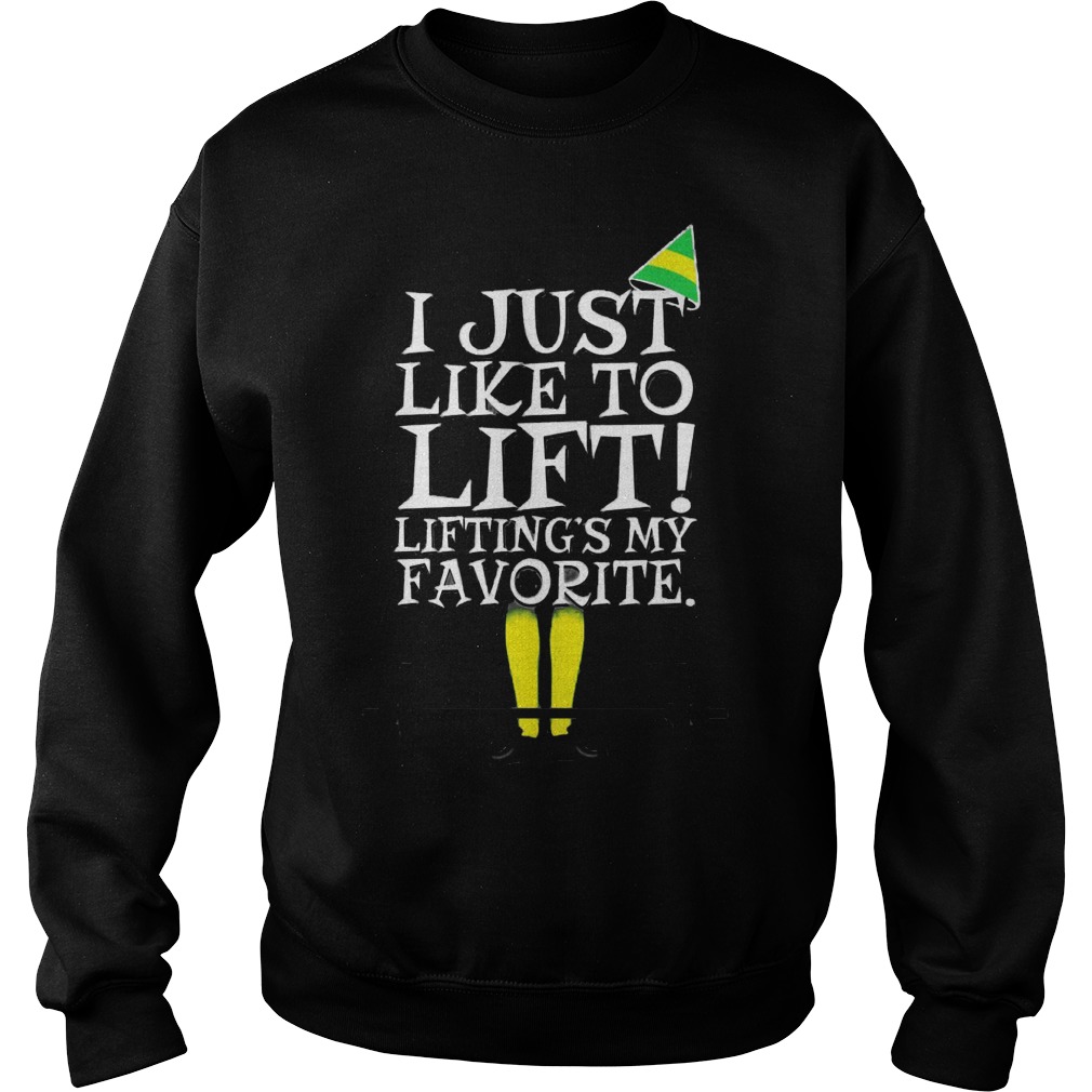 Elf Just Like Lifting Liftings Favorite Sweater