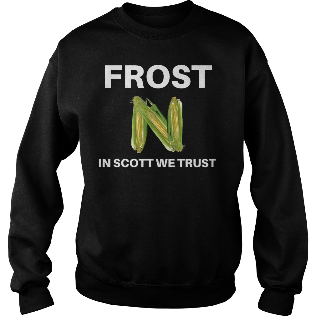 Frost Scott Trust Nebraska Football Coach Sweat Shirt