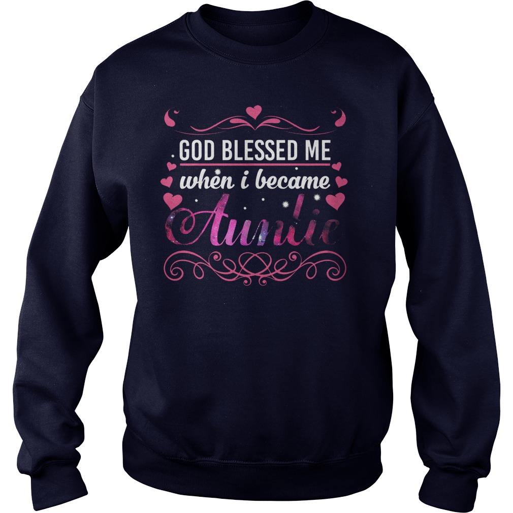 God Blessed Became Auntie Longsleeve Tee