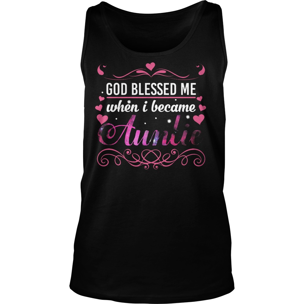 God Blessed Became Auntie Tank Top
