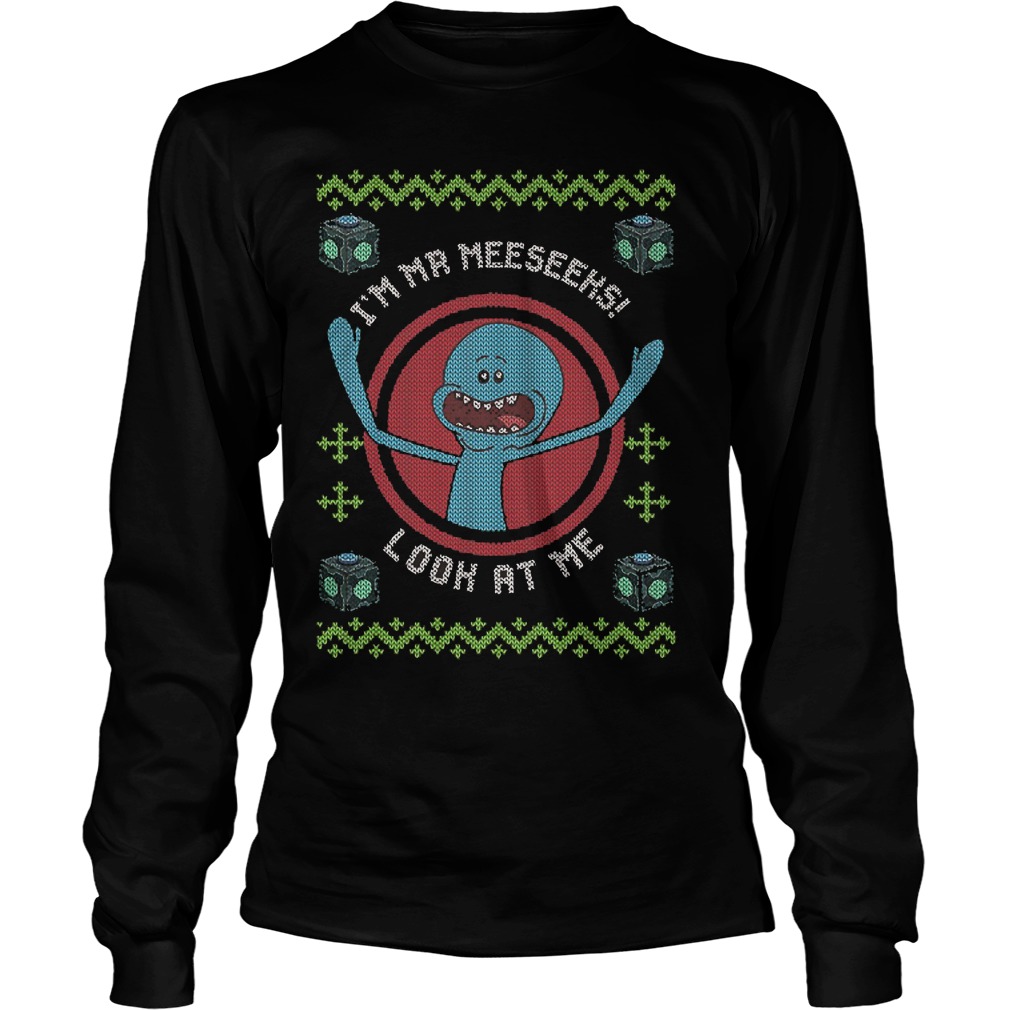Im Mr Meeseeks Look Unisex Longsleeve Tee