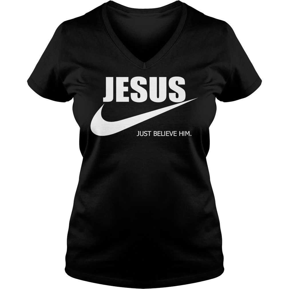 Jesus Just Believe Ladies V Neck