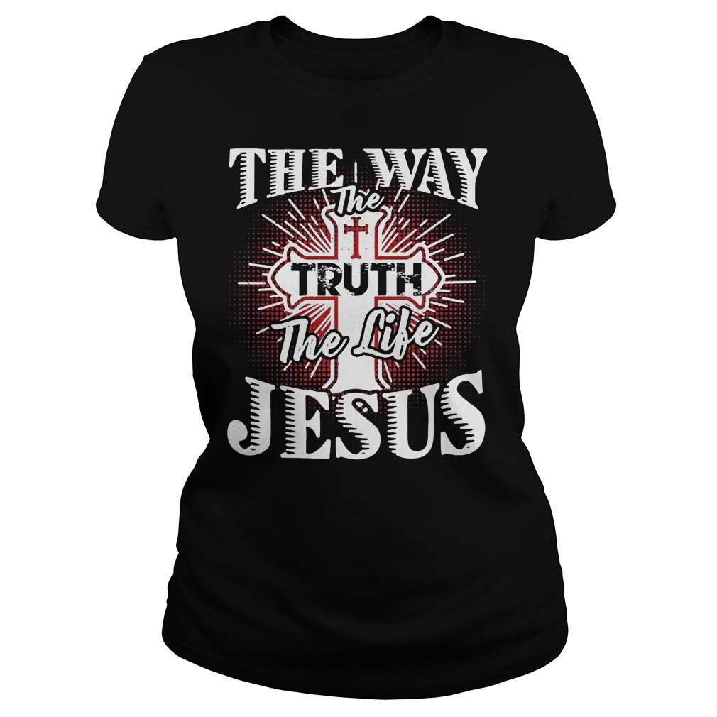 Jesus Way Truth Life Ladies Tee
