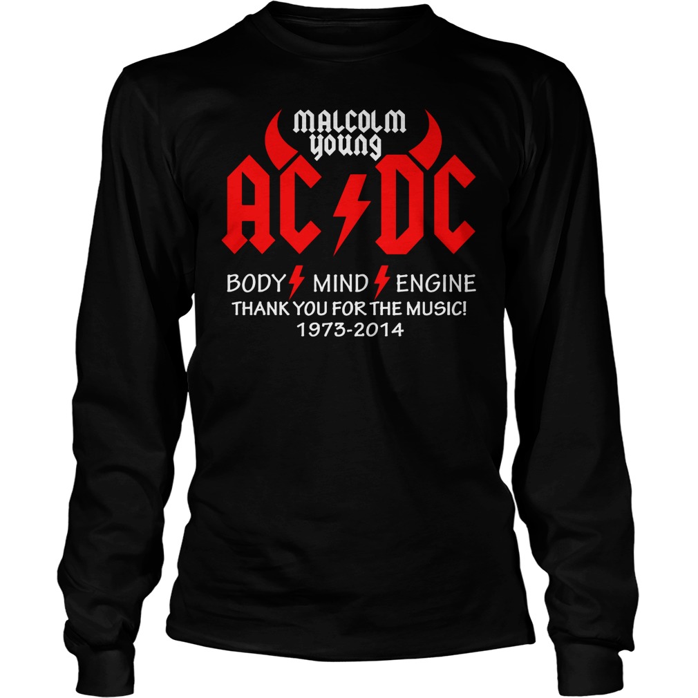 Malcolm Young Ac Dc Body Mind Engine Longsleeve