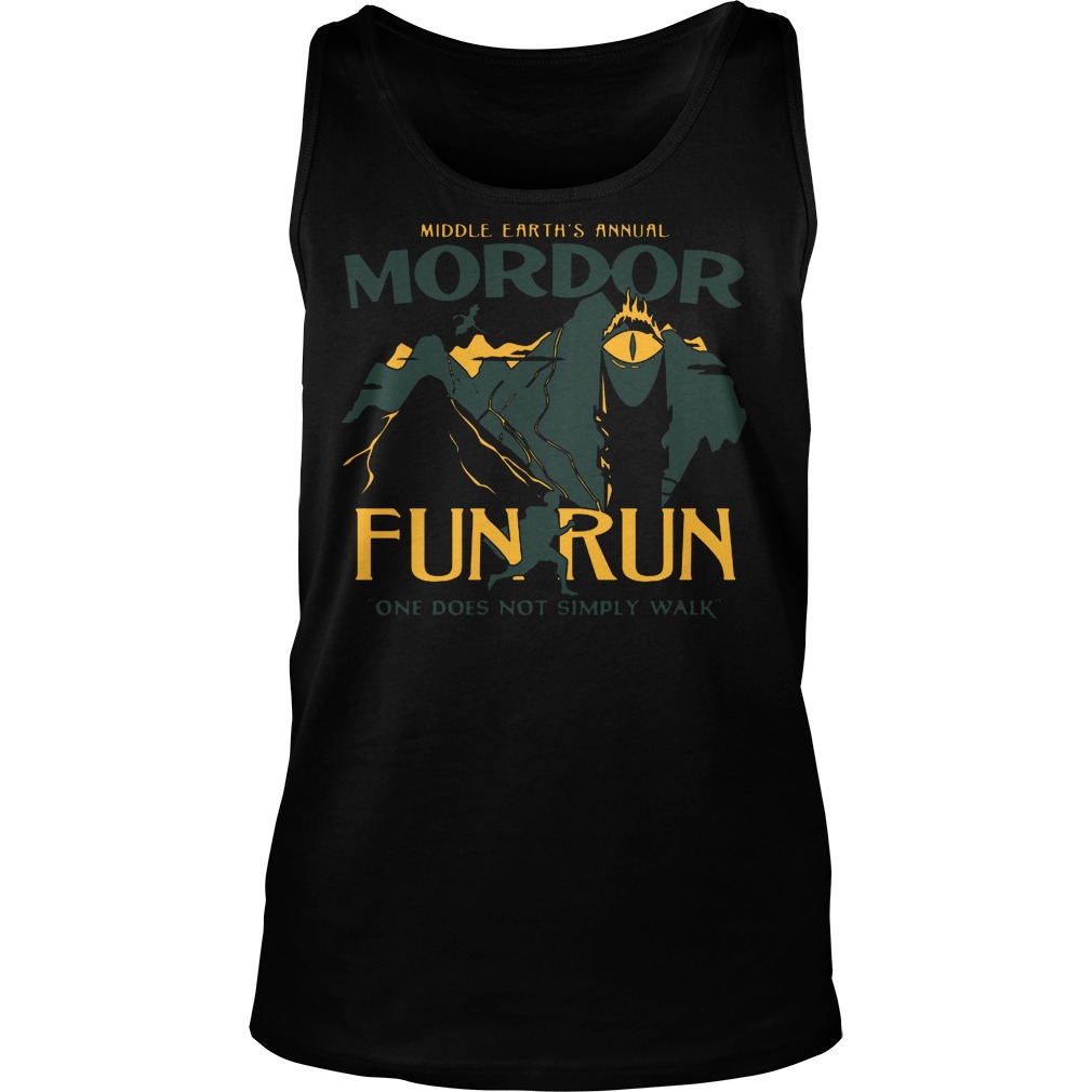 Middle Earth Annual Mordor Fun Run One Not Simply Walk Tank Top