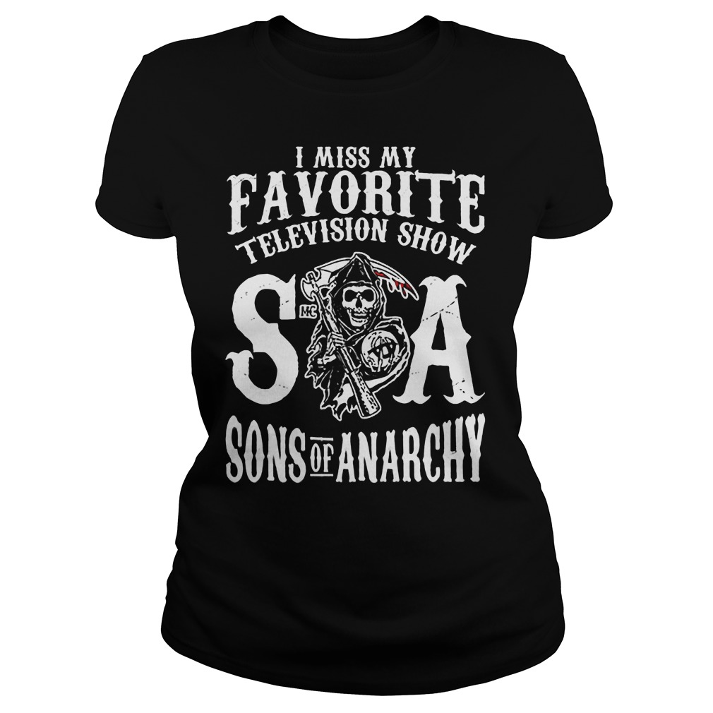 Miss Favorite Televison Show Soa Sons Anarchy Ladies Tee
