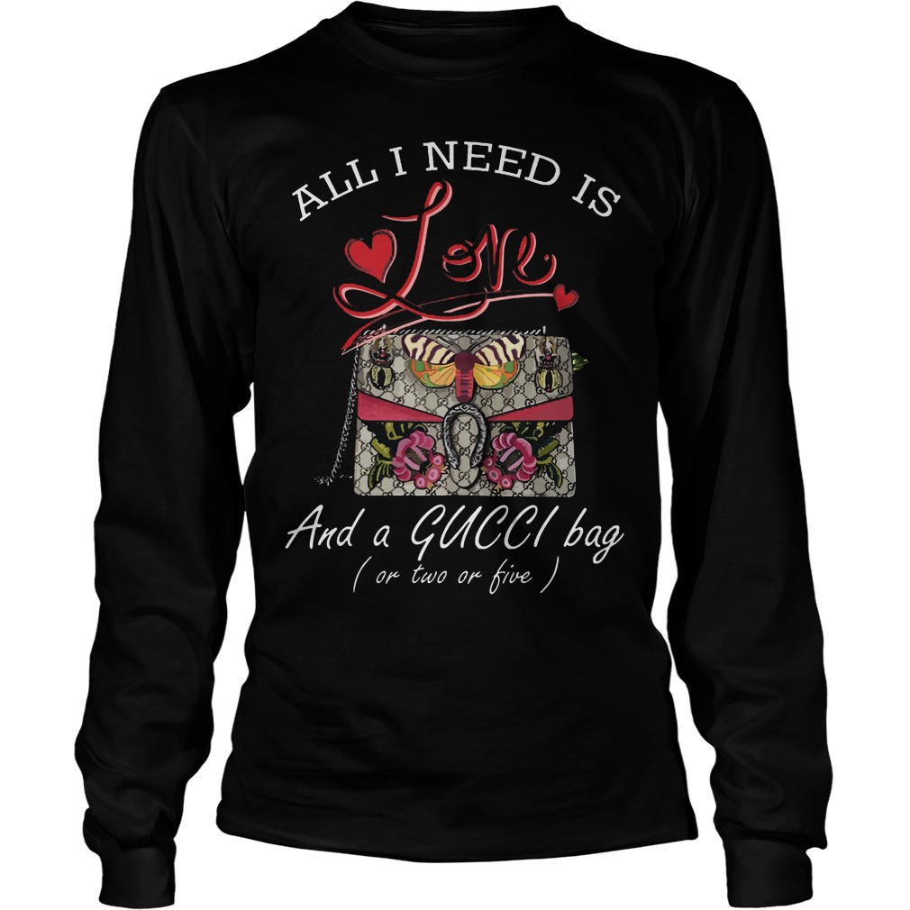 Need Love Gucci Bag Longsleeve