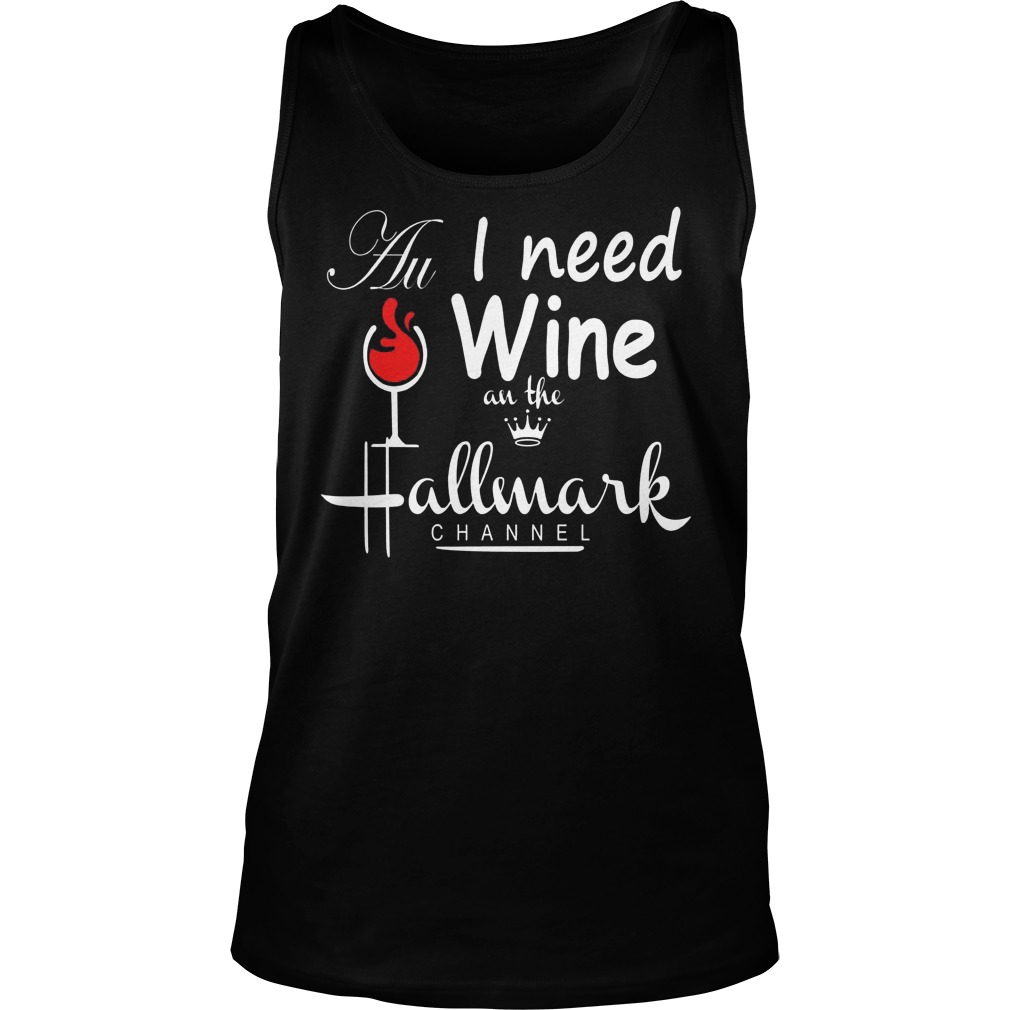 Need Wine Hallmark Channel Unisex Tank Top