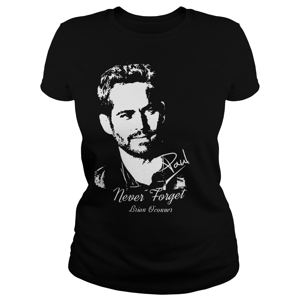 Never Forget Brian Oconner Ladies Tee
