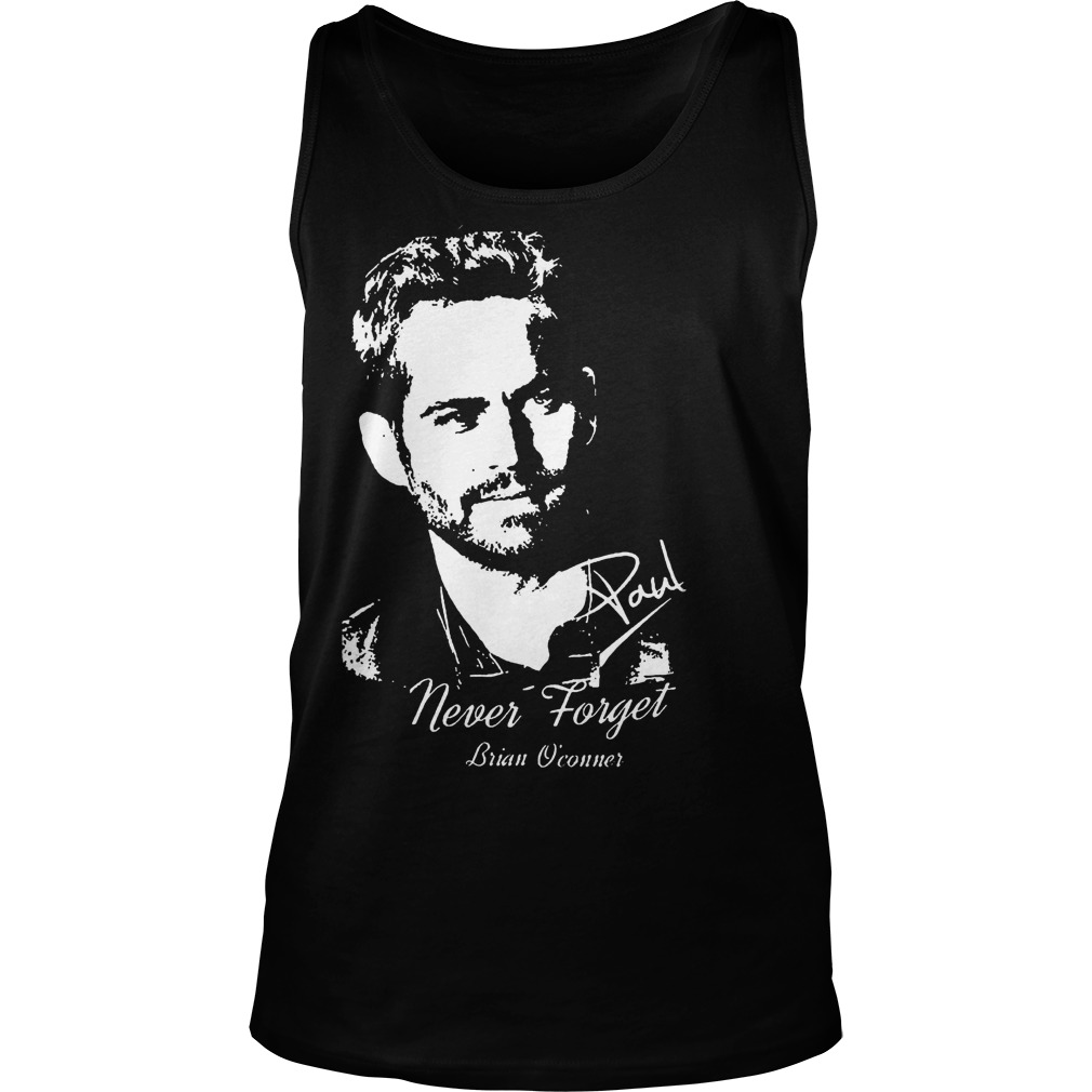 Never Forget Brian Oconner Tank Top