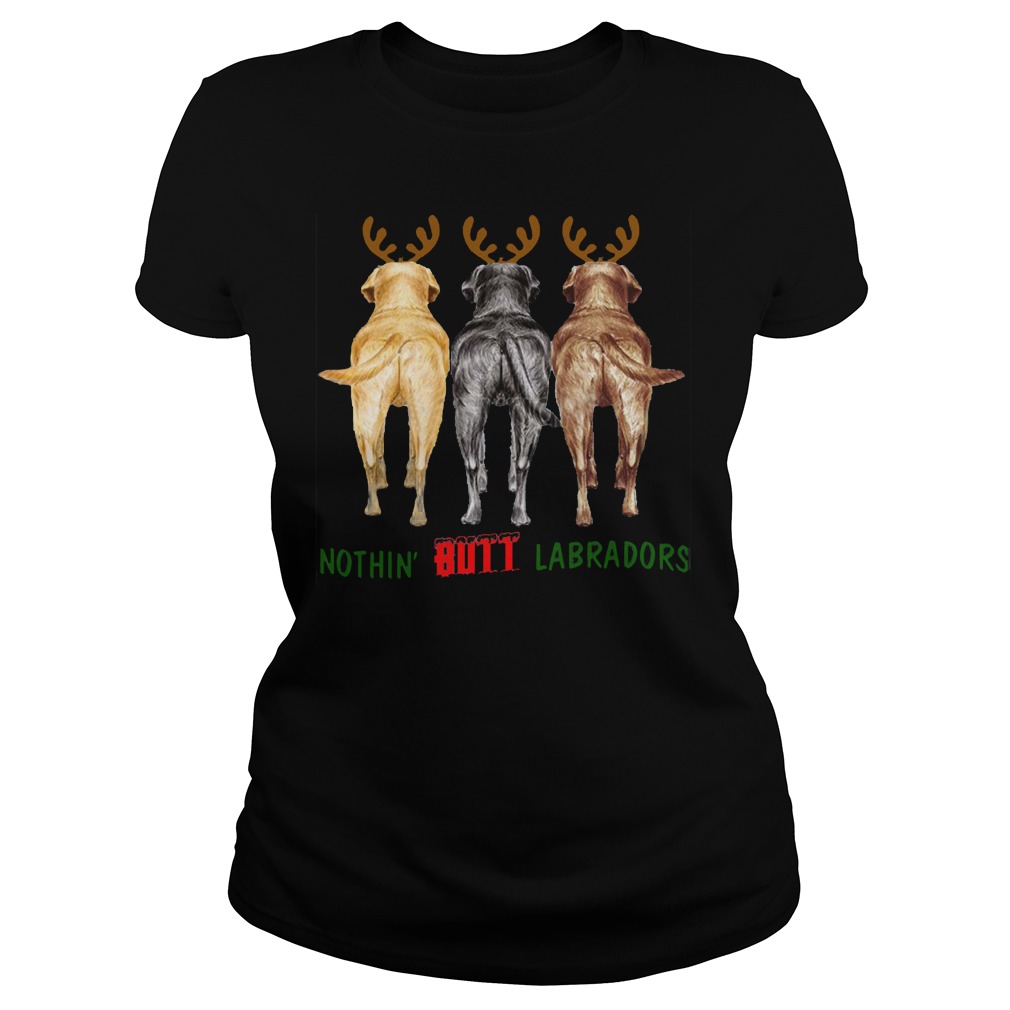 Nothin Butt Labradors Ladies Tee