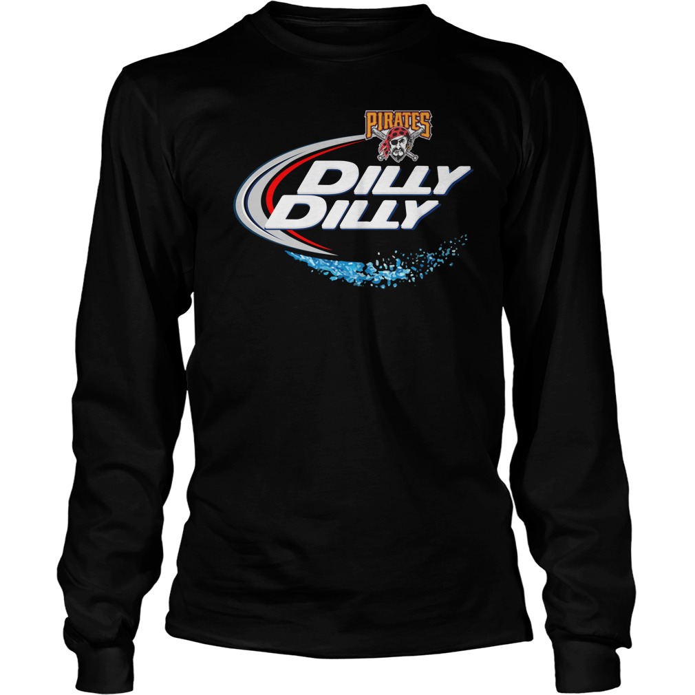 Pittsburgh Pirates Dilly Dilly Unisex Longsleeve Tee