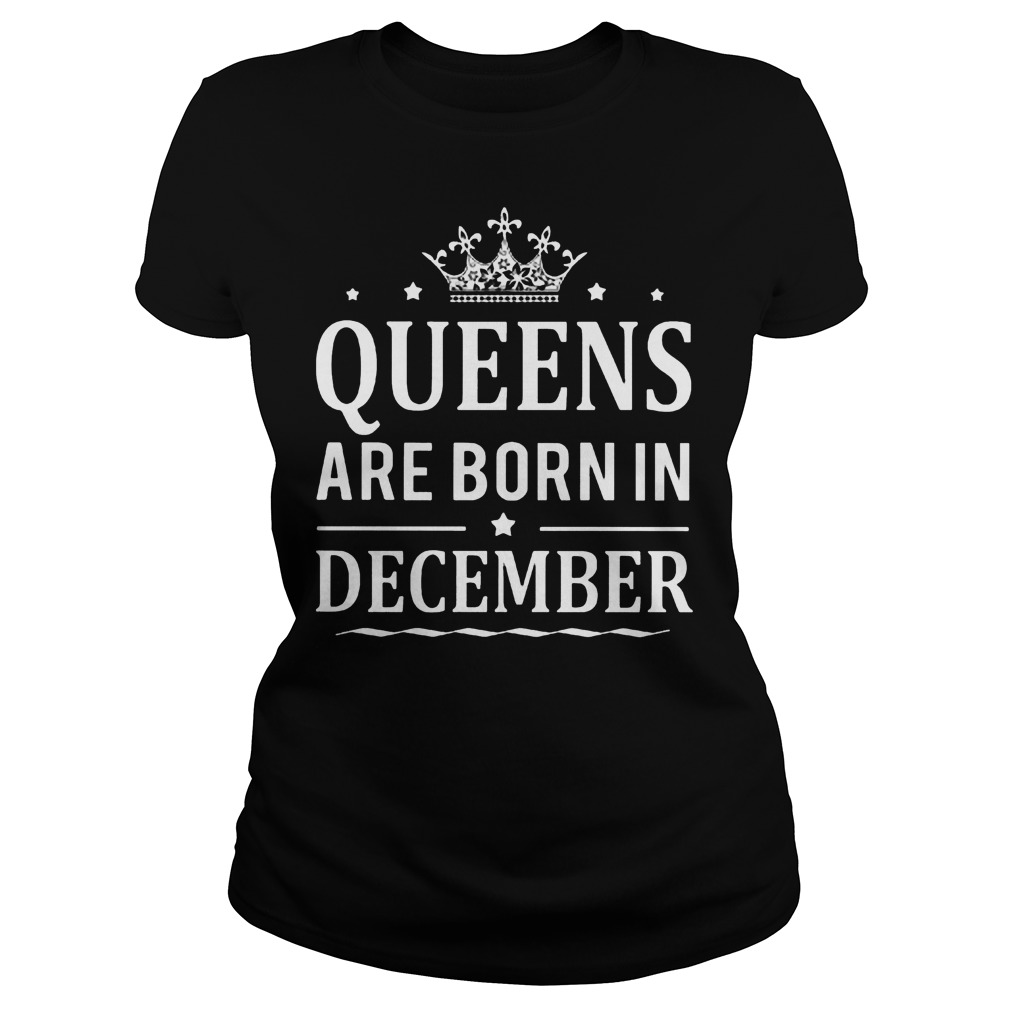 Queens Born December Ladies