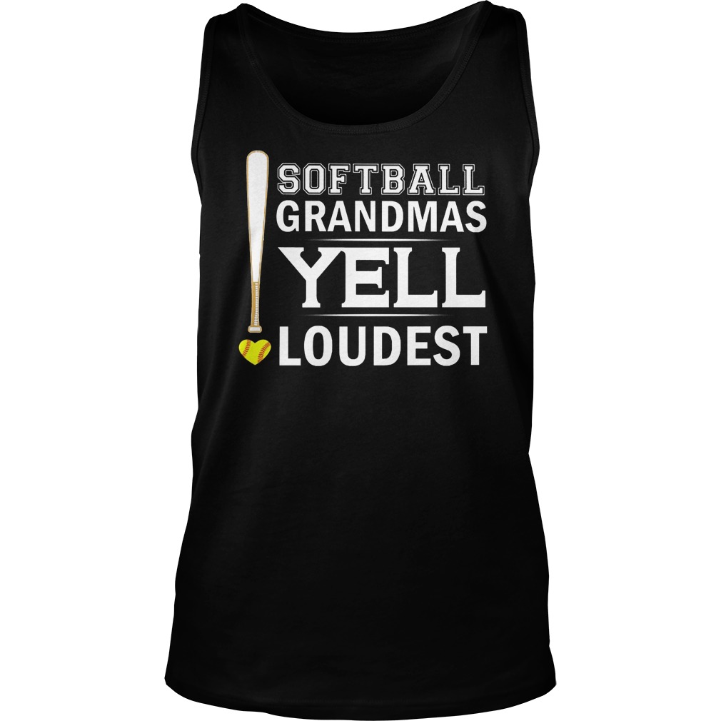 Softball Grandmas Yell Loudest Unisex Tank Top