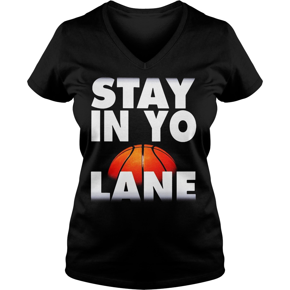 Stay Yo Lane Big Basketball Baller Bbb Ladies V Neck