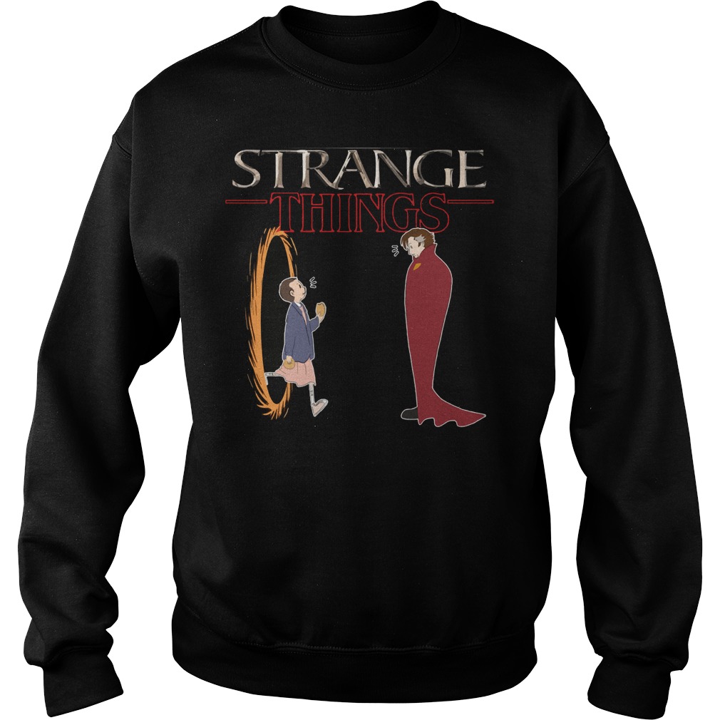 Stranger Things Evleven Vs Doctor Strange Sweat Shirt