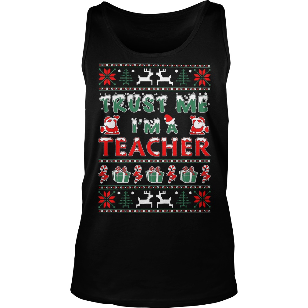 Trust Im Teacher Tank Top