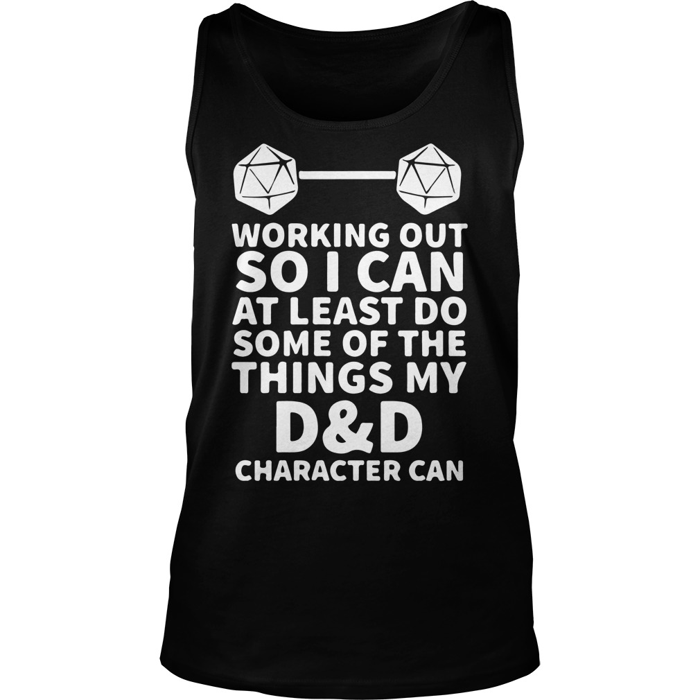 Working Can Least Thing Dd Character Can Tank Top