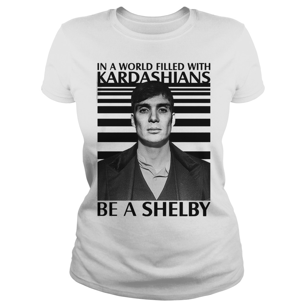 World Filled Kardashians Shelby Ladies Tee
