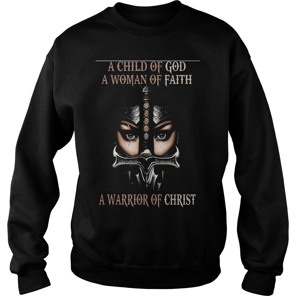 A Child Of God A Woman Of Faith Sweater
