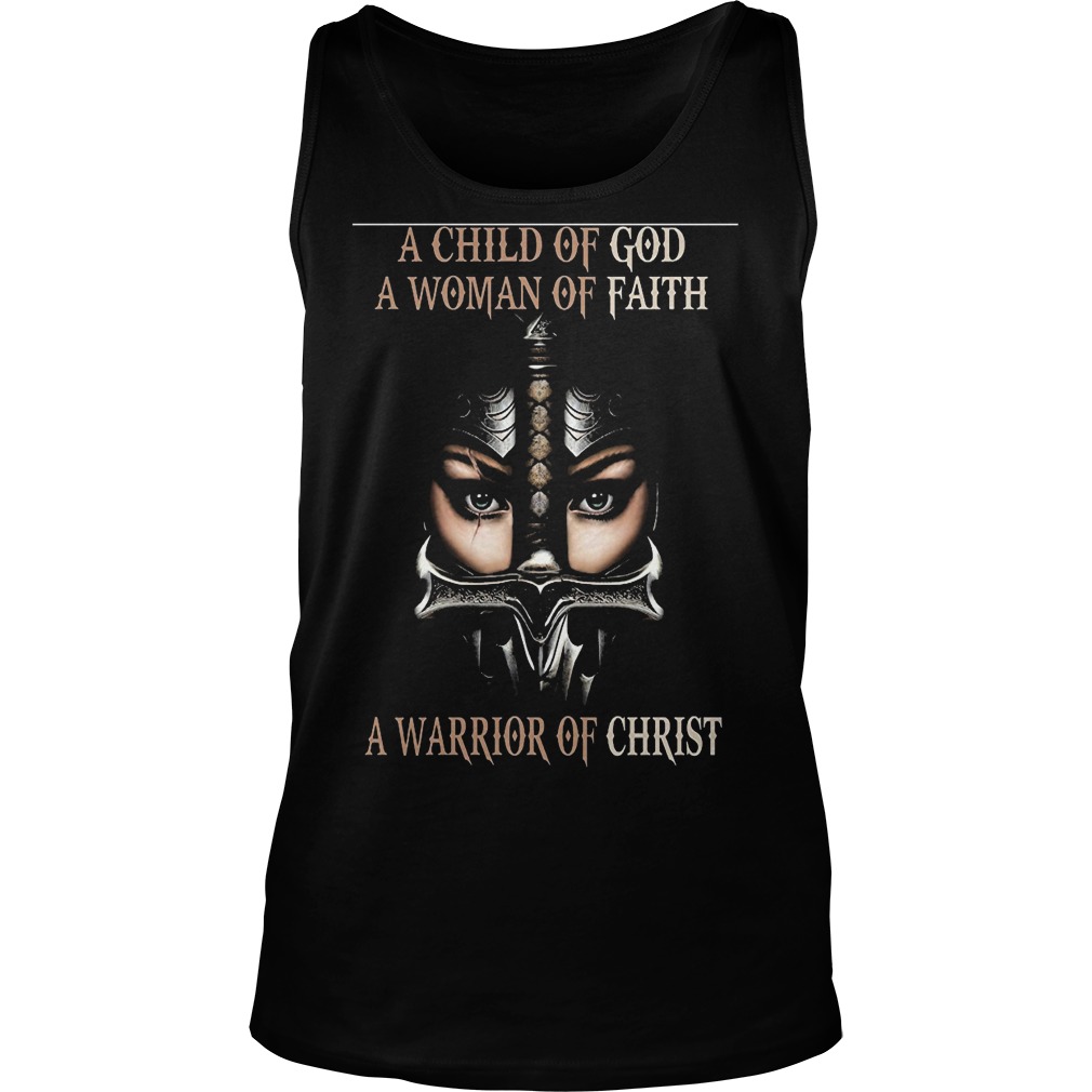 A Child Of God A Woman Of Faith Tank Top