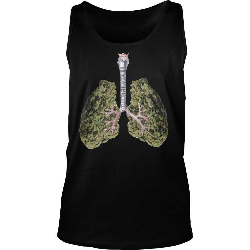 A Look At My Weed Lungs Tank Top