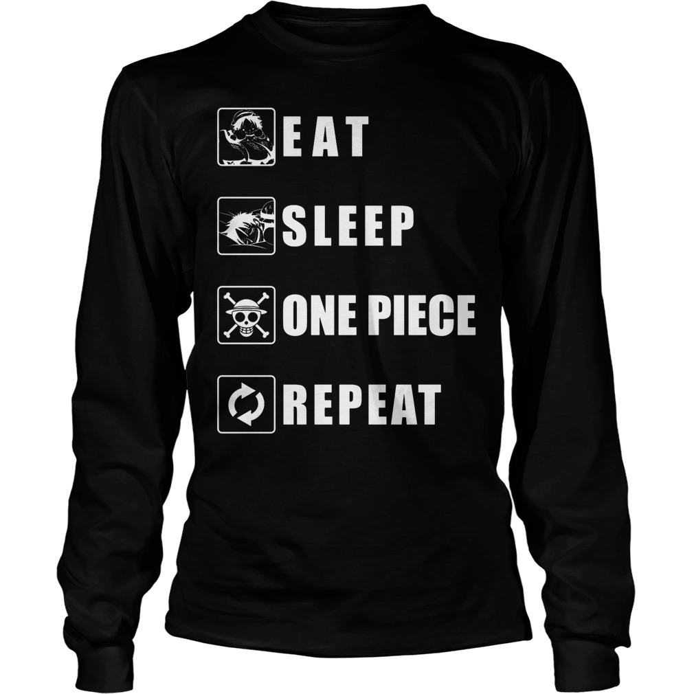 About Eat Sleep One Piece Repeat Longsleeve