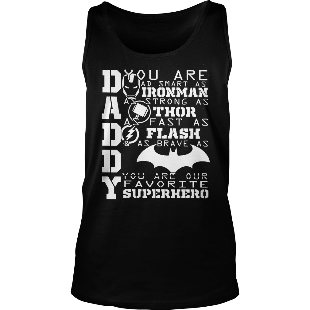 Daddy You Are Our Favorite Superhero Tank Top