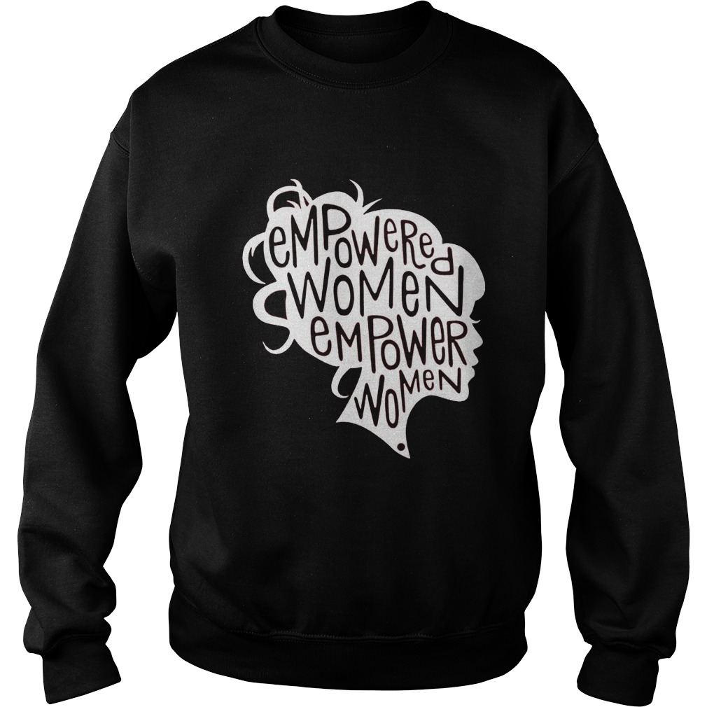 Empowered Women Sweatshirt