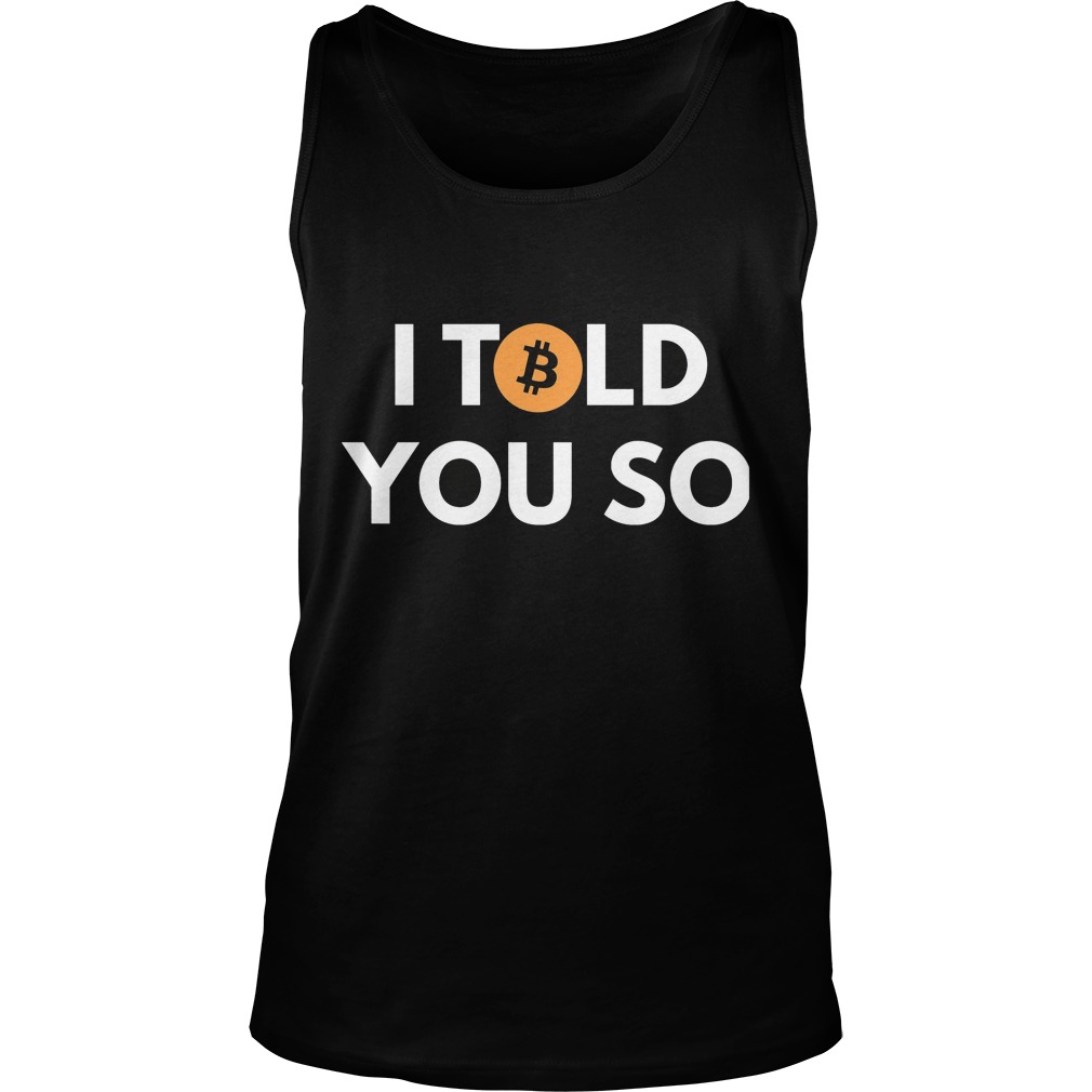 I Told You So Tanktop