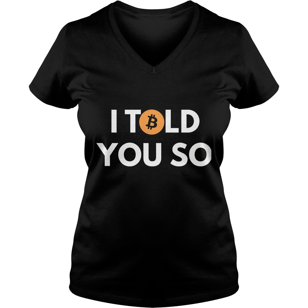 I Told You So Vneck