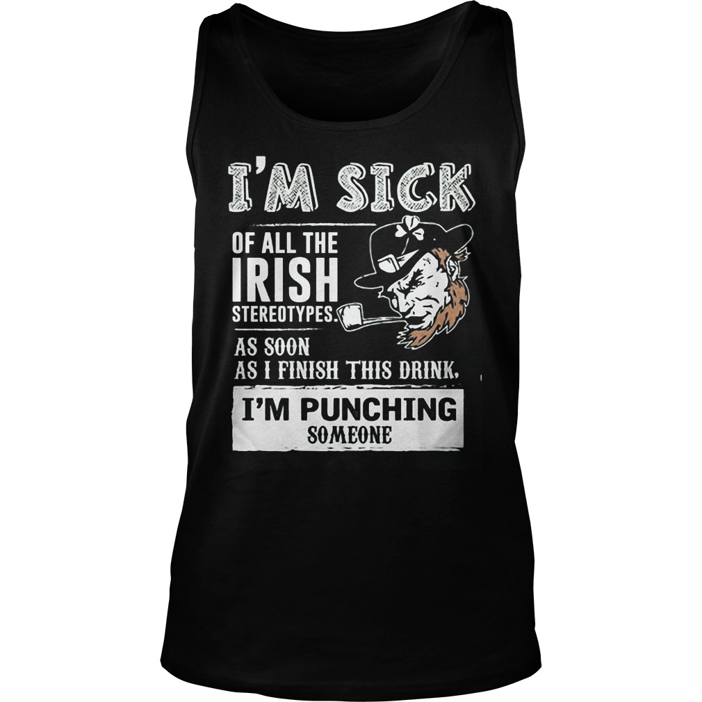 I'm Sick I'm Punching Someone Tank Top