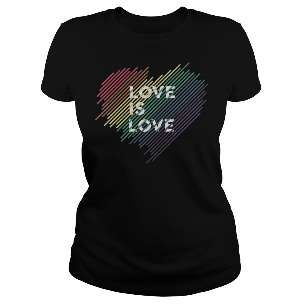 Love Is Love Ladie Tee