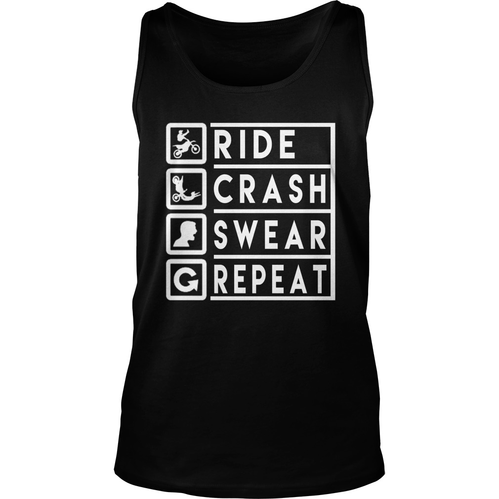 Ride Crash Swear Repeat Tank Top