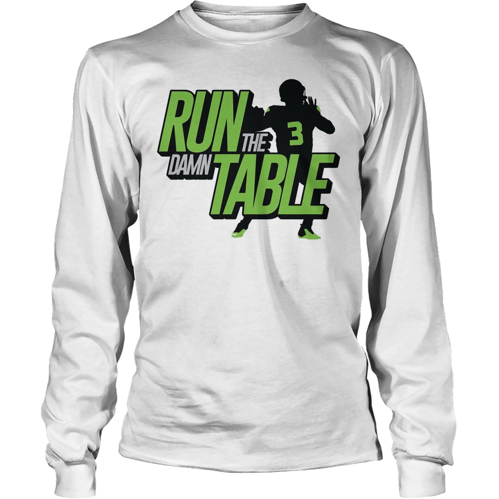 Run The Damn Table Longsleeve